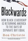 Ron Christie - Blackwards