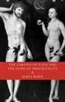 James Barr - The Garden of Eden and the Hope of Immortality