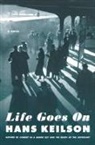 Hans Keilson, Hans/ Searls Keilson - Life Goes On