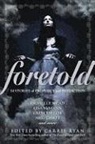 Carrie Ryan, Carrie Ryan - Foretold