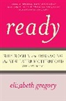 Elizabeth Gregory - Ready