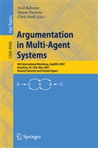 Simo D Parsons, Simon D Parsons, Simon Parsons, Simon D. Parsons, Iyad Rahwan, Chris Reed - Argumentation in Multi-Agent Systems