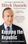 Mitch Daniels - Keeping the Republic