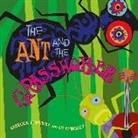 EMBERLEY, Ed (ILT)/ Emberley Emberley, Rebecca Emberley, Ed Emberley - The Ant and the Grasshopper