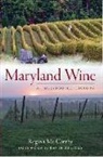 Regina MC Carthy, Regina McCarthy - Maryland Wine:: A Full-Bodied History