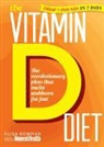 Alisa Bowman, Alisa/ Women&amp;apos Bowman, Alisa/ Women's Health (COR) Bowman, Editors of Women's Health, s Health (COR) - The Vitamin D Diet