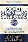 Cydney O'Sullivan - Social Marketing Superstars