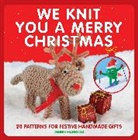 Debbie Harrold, Harrold Debbie - We Knit You a Merry Christmas