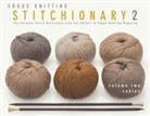 Vogue Knitting Magazine, Vogue Knitting Magazine - Vogue Knitting Stitchionary, Vol. 2