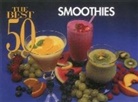 Joanna White - The Best 50 Smoothies