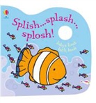 Rachel Wells - Bath Book: Splish...splash...splosh