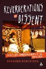Bronwen Robertson - Reverberations of Dissent
