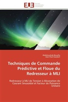 Abdelouaha Bouafia, Abdelouahab Bouafia, Collectif, Jean-Paul Gaubert - Techniques de commande predictive