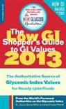 Jennie Brand-Miller, Jennie/ Foster-Powell Brand-Miller, Kaye Foster-Powell - The Low GI Shopper's Guide to GI Values 2013
