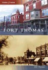 Bill Thomas - Fort Thomas
