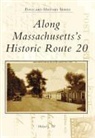 Michael J Till, Michael J. Till - Along Massachusetts's Historic Route 20