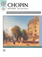 Frédéric Chopin, Willard A. (EDT) Chopin (COP)/ Palmer, Willard A. Palmer - Ballades For The Piano