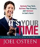 Joel Osteen, Joel Osteen - It's Your Time