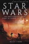Brian J. Robb - A Brief Guide to Star Wars