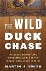 Melody Englund, Alison Smith, Martin J. Smith, Martin J./ Englund Smith - The Wild Duck Chase