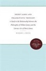 Richard A Hocks, Richard A. Hocks - Henry James and Pragmatic Thought