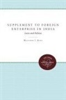 Matthew J. Kust - Supplement to Foreign Enterprise in India