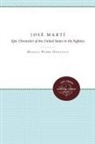 Manuel Gonzales, Manuel Pedro Gonzales, Manuel Pedro Gonzalez - Jose Marti