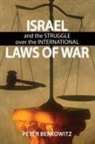 Peter Berkowitz - Israel and the Struggle over the International Laws of War