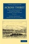 Gabriel Bonvalot - Across Thibet