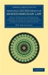 W. H. Macnaghten, Macnaghten W. H. - Principles and Precedents of Moohummudan Law