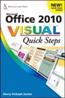 Sherry Kinkoph Gunter, Sherry Kinkoph Gunter - Office 2010 Visual Quick Steps