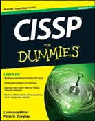 Peter Gregor, Peter Gregory, Peter H. Gregory, Lawrence Miller, Lawrence C Miller, Lawrence C. Miller... - Cissp for Dummies