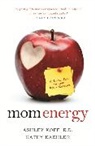 Kathy Kaehler, Ashley Koff, Ashley Kaehler Koff - Mom Energy