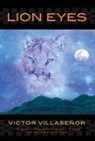 Victor Villasenor - Lion Eyes