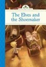 Marcos Calo, Deanna McFadden, Marcos Calo - The Elves and the Shoemaker