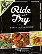Dante Gonzales, Dante Dfc Crew Gonzales - Ride Or Fry