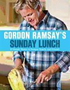 Gordon Ramsay, Jill Mead - Gordon Ramsay's Sunday Lunch