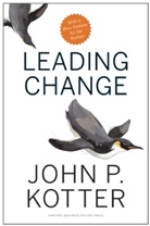 John P Kotter, John P. Kotter, Kotter John P. - Leading Change