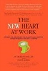 Jack Canfield, Jacqueline Miller, Jacqueline Canfield Miller - New Heart At Work