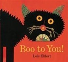 Lois Ehlert, Lois Ehlert - Boo to You!
