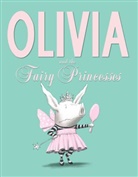 Ian Falconer, Ian Falconer - Olivia and the Fairy Princesses