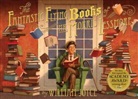 Joe Bluhm, Joe Blum, William Joyce, Joe Bluhm, William Joyce - The Fantastic Flying Books of Mr Morris Lessmore