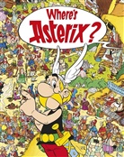 Rene Goscinny, René Goscinny, Albert Uderzo, Albert Uderzo - Where's Asterix ?