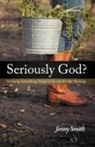 Jenny Smith - Seriously God?
