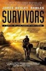 Rawles, James Wesley Rawles - Survivors