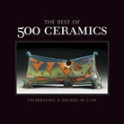 Lark Crafts, Linda Kopp - The Best of 500 Ceramics