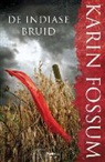 Karin Fossum - De Indiase bruid