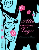 Caroline Oblasser - Alle meine Tage - Menstruationskalender