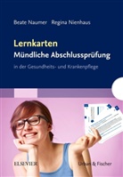 Naume, Beat Naumer, Beate Naumer, Nienhaus, Regina Nienhaus - Lernkarten Mündliche Abschlussprüfung in der Gesundheits- und Krankenpflege