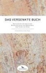 Bark, Colema Barks, Coleman Barks, Moyne, John Moyne - Das versenkte Buch